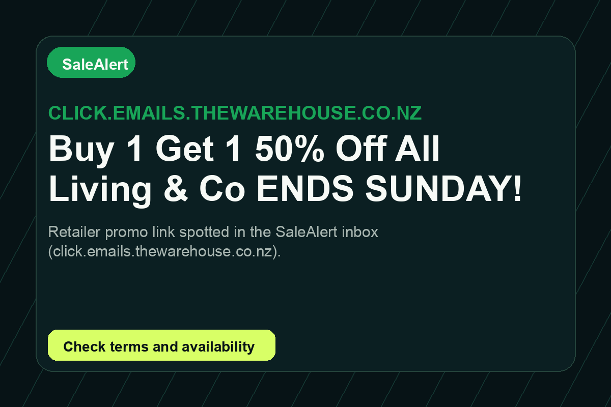 Buy 1 Get 1 50% Off All Living & Co 💥 ENDS SUNDAY!