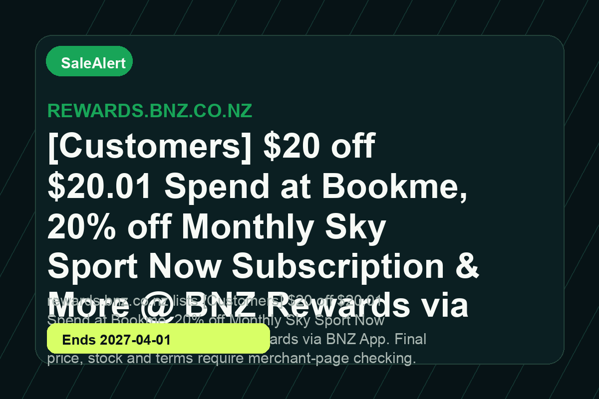 [Customers] $20 off $20.01 Spend at Bookme, 20% off Monthly Sky Sport Now Subscription & More @ BNZ Rewards via BNZ App